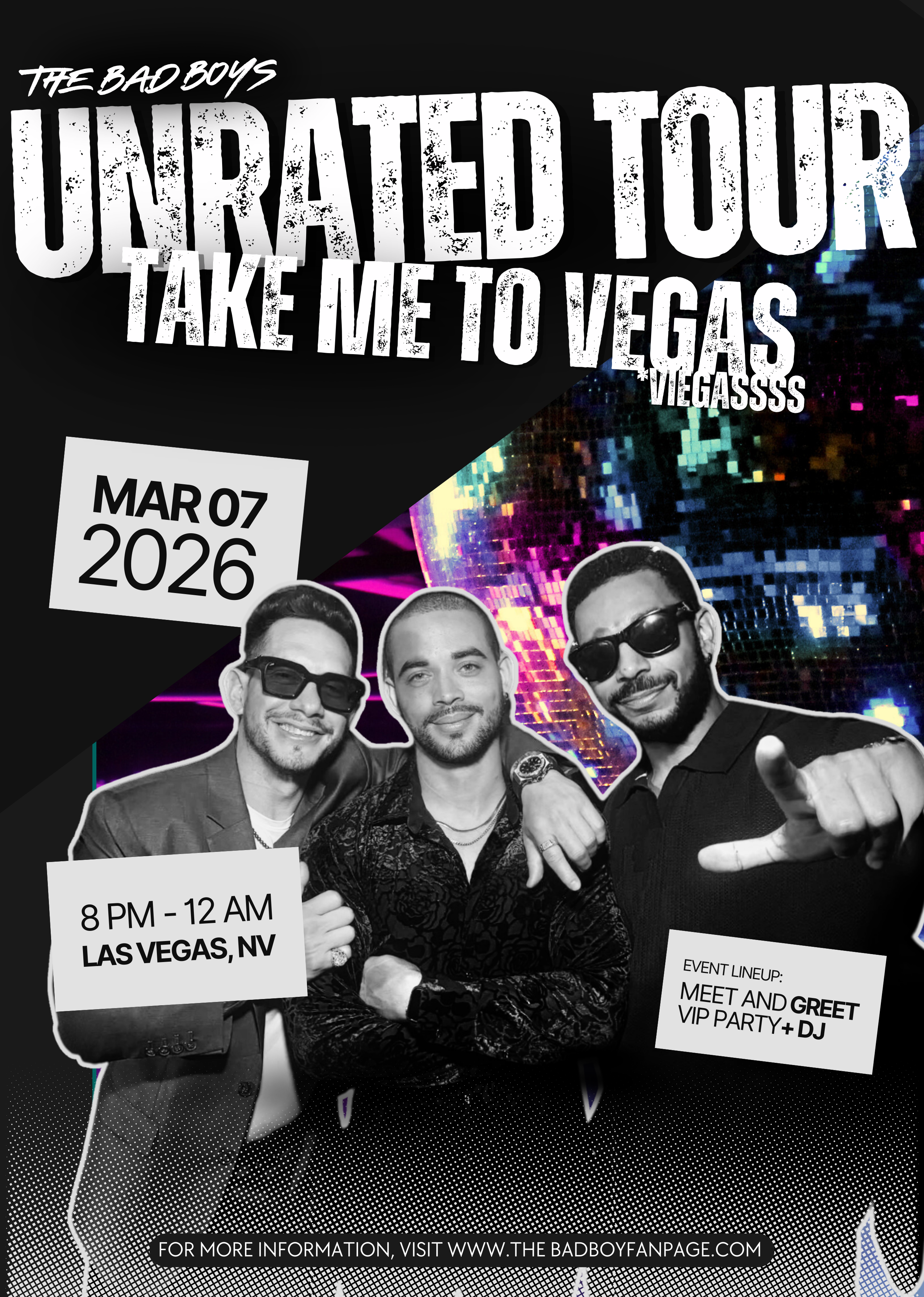 Bad Boys UNRATED TOUR – Las Vegas, NV (March 7)