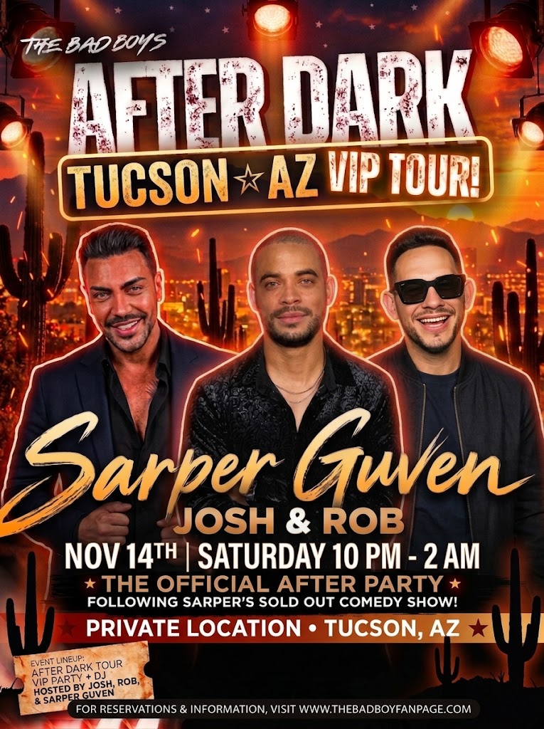 Bad Boys AFTER DARK TOUR – Tucson, AZ (November 14)